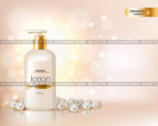 Pump Top Bottle With Organic Cosmetic Lotion . Pump top bottle with organic cosmetic lotion and gold cap decorated with scattering of pearls and glare background realistic vector illustration. Стоковая иллюстрация, агентство Ingram Publishing / Фотобанк Лори