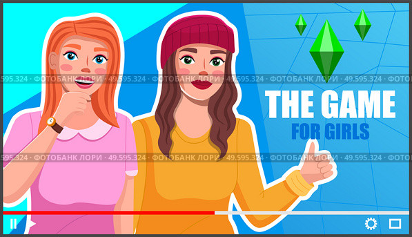 Screensaver of video post. Women game bloggers tell about computer games for girls recording video. Young female gamers creating content and posting it on social media, communicate with subscribers. Screensaver of video post. Women game bloggers tell about computer games for girls recording video. Стоковая иллюстрация, агентство Ingram Publishing / Фотобанк Лори