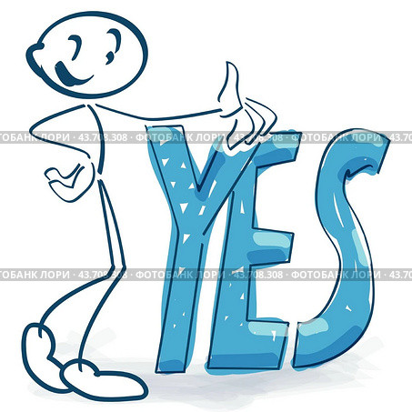Stick figure with a big Yes. Стоковая иллюстрация, иллюстратор U Pixel / Smarterpix / Фотобанк Лори