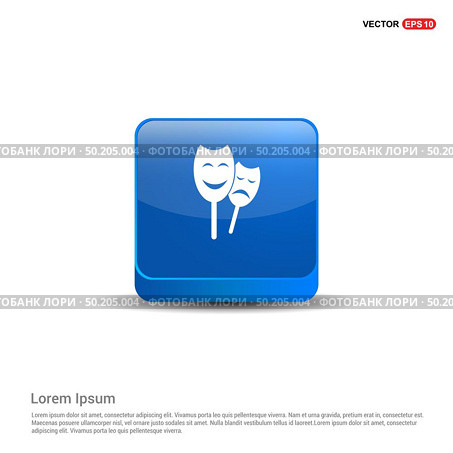 Theatrical masks Icon - 3d Blue Button. Стоковая иллюстрация, агентство Ingram Publishing / Фотобанк Лори