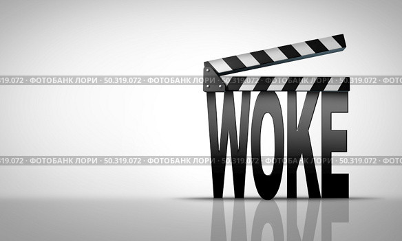 Woke cinema and watching politically correct cable episodes of a television or TV series or multiple movie on demand views as wokeness viewing of media diversity concept as a 3D illustration of a filmmaking clapboard shaped as text. Стоковое фото, агентство Ingram Publishing / Фотобанк Лори
